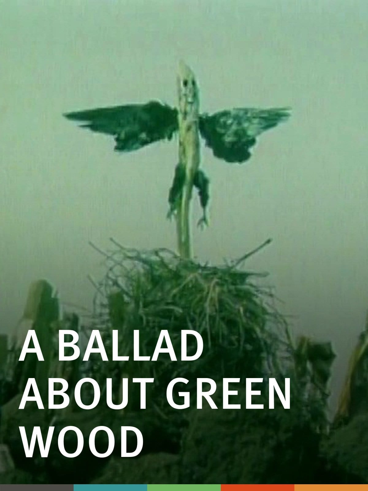 A Ballad About Green Wood