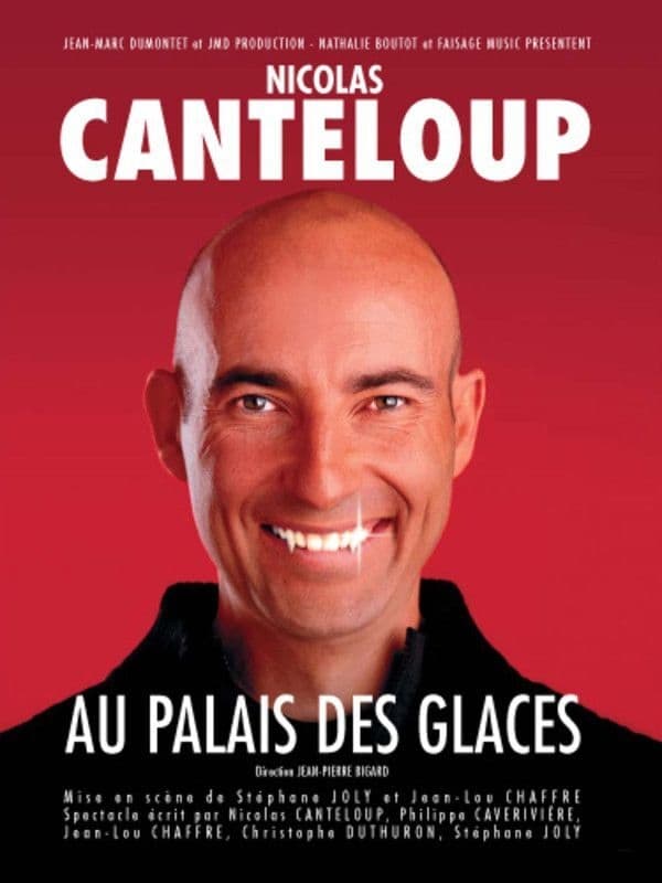 Nicolas Canteloup - Au Palais des Glaces