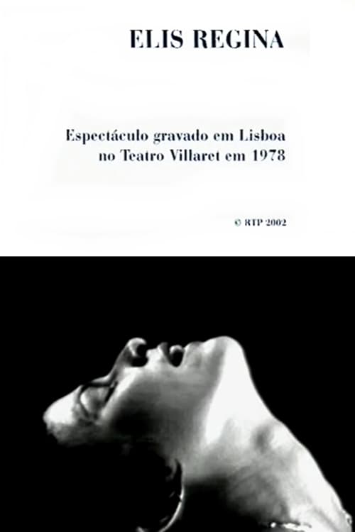 Elis Regina: Teatro Villaret, Lisboa