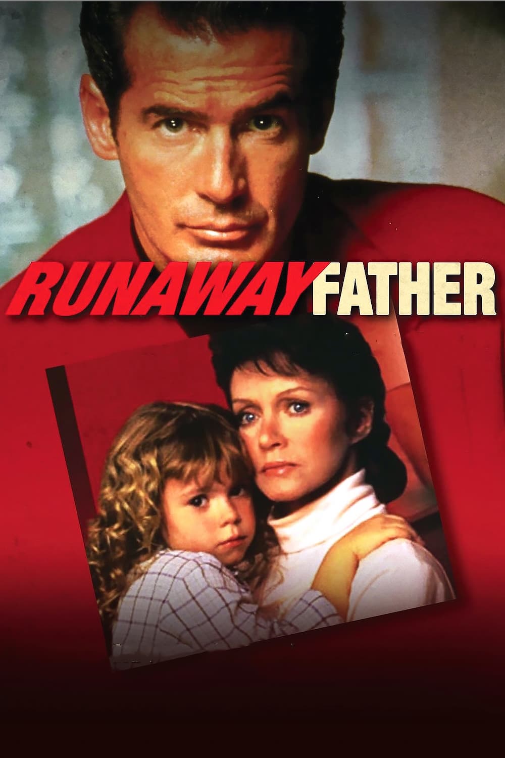 Runaway Father (1991)