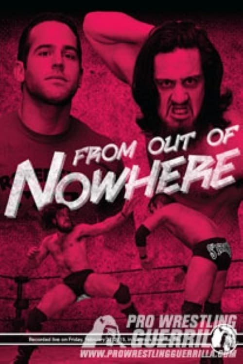 PWG: From Out of Nowhere
