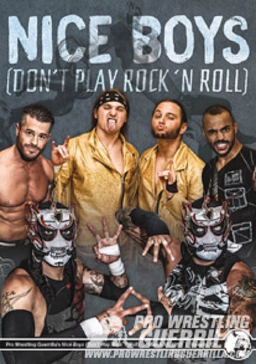 PWG: Nice Boys (Don't Play Rock and Roll)