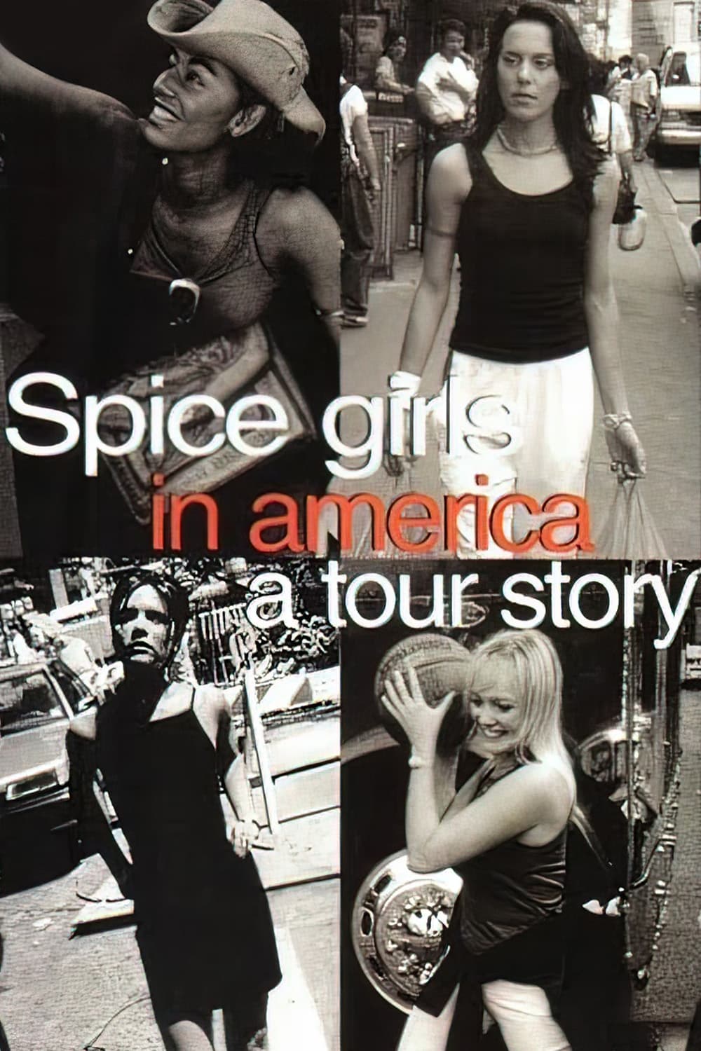 Spice Girls in America: A Tour Story (1998)