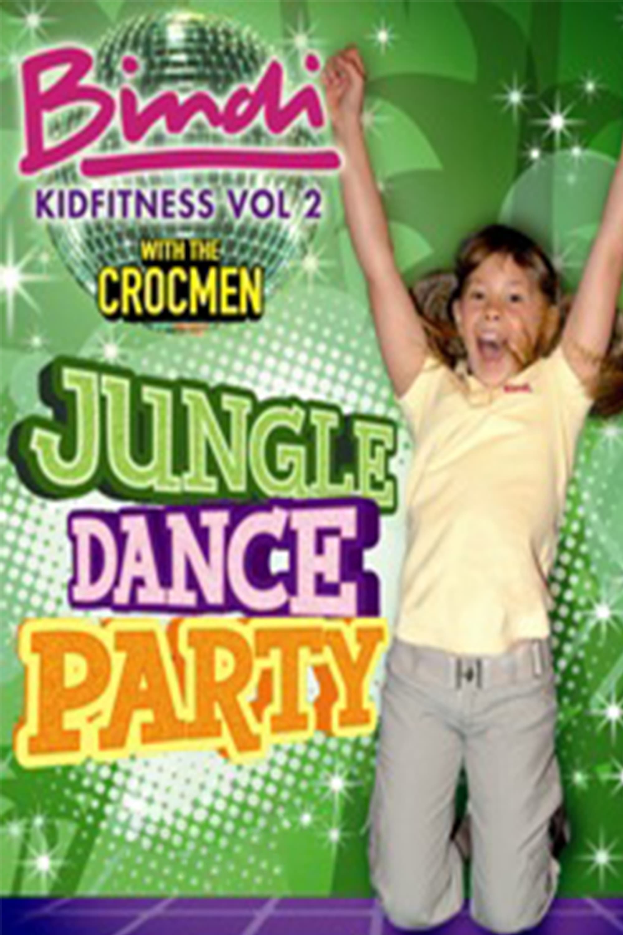 Bindi kid fitness. Vol. 2., Jungle dance party