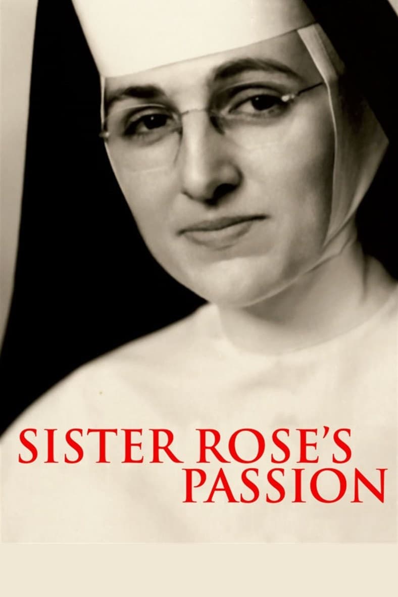 Sister Rose's Passion