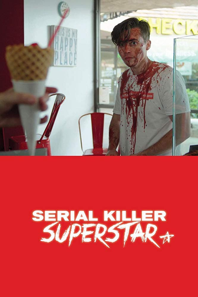 Serial Killer Superstar