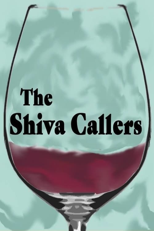 The Shiva Callers