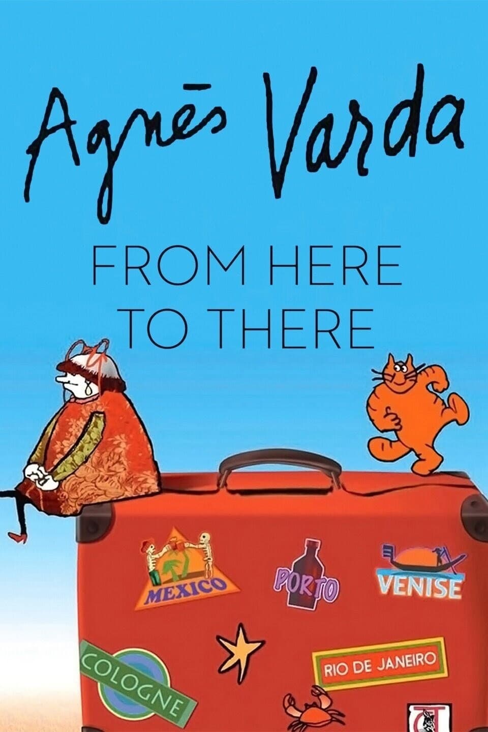 Agnès Varda: From Here to There