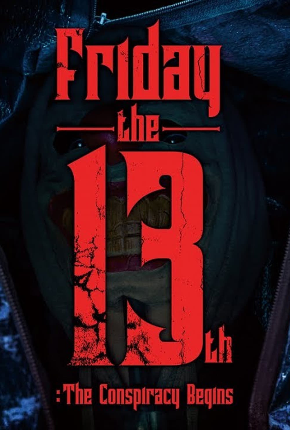 Friday the 13th : The Conspiracy Begins