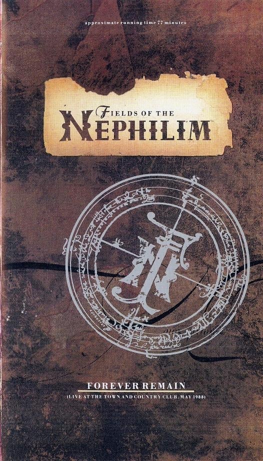 Fields of the Nephilim: Forever Remain