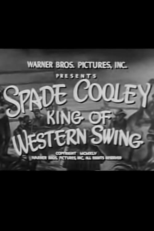 Spade Cooley: King of Western Swing