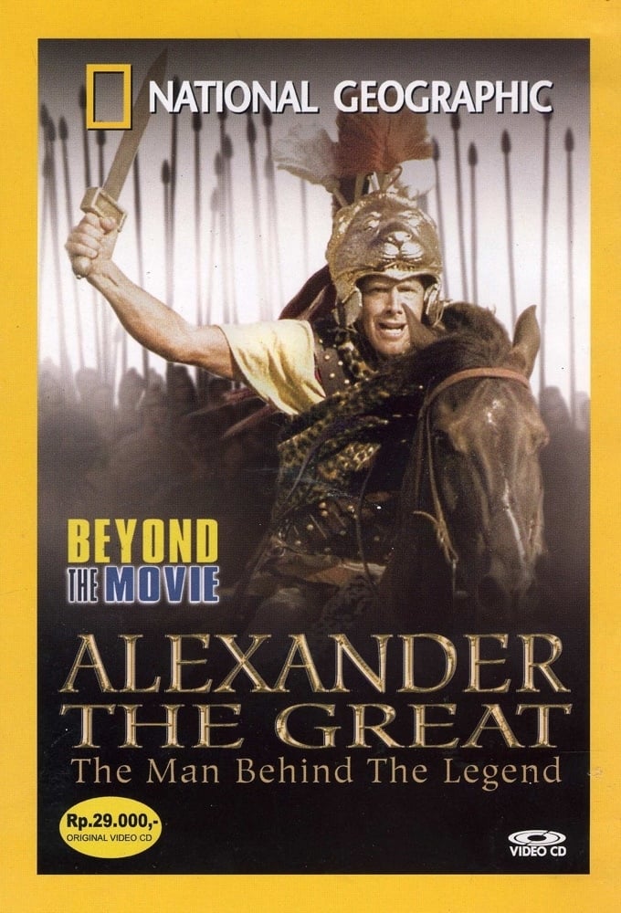 Beyond the Movie: Alexander The Great