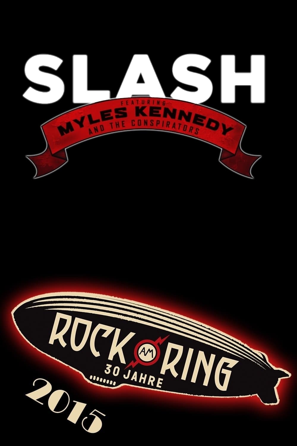 Slash feat. Myles Kennedy & The Conspirators - Rock am Ring 2015