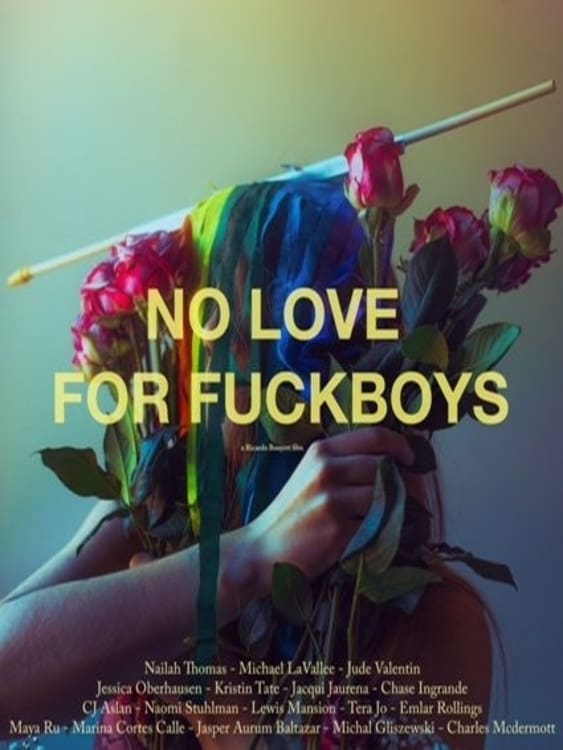 No Love for Fuckboys