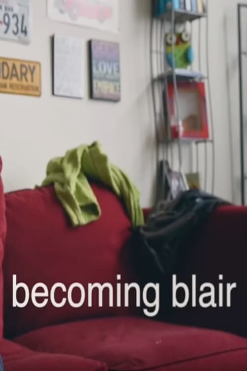 Becoming Blair
