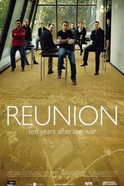 Reunion: Ten Years After the War