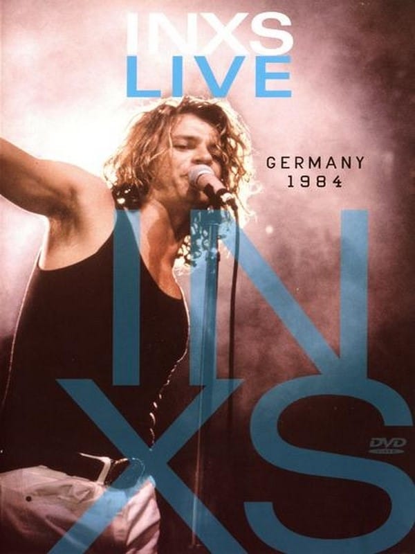 INXS: Live Germany 1984