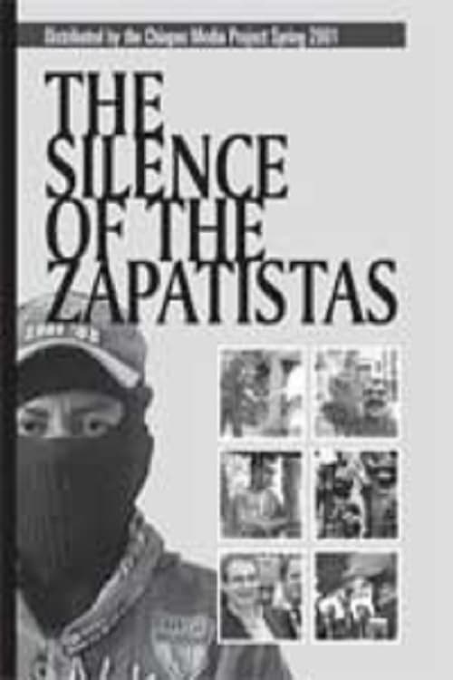 The Silence of the Zapatistas
