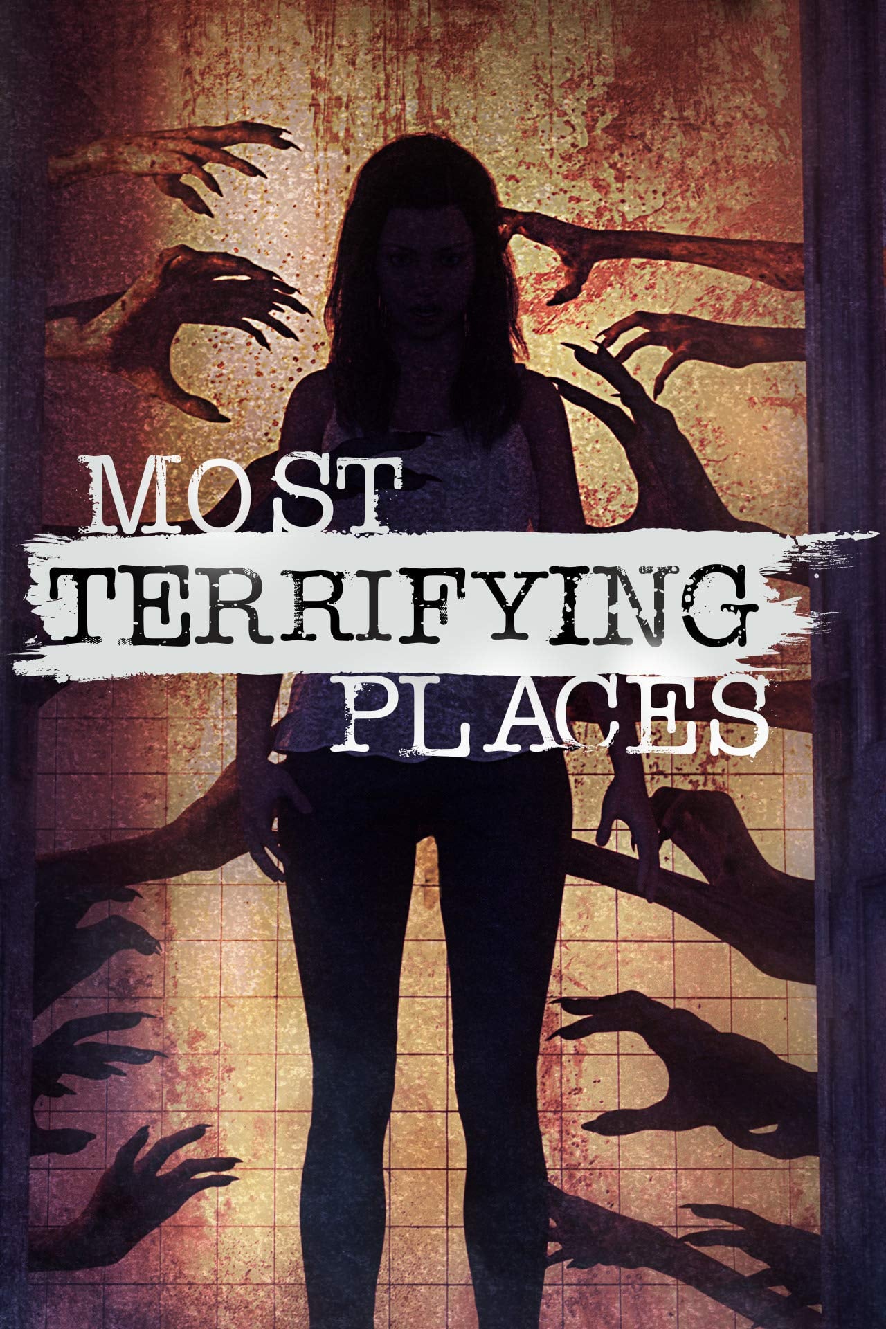 Most Terrifying Places