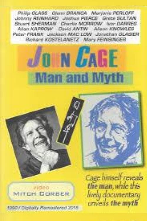 John Cage: Man and Myth