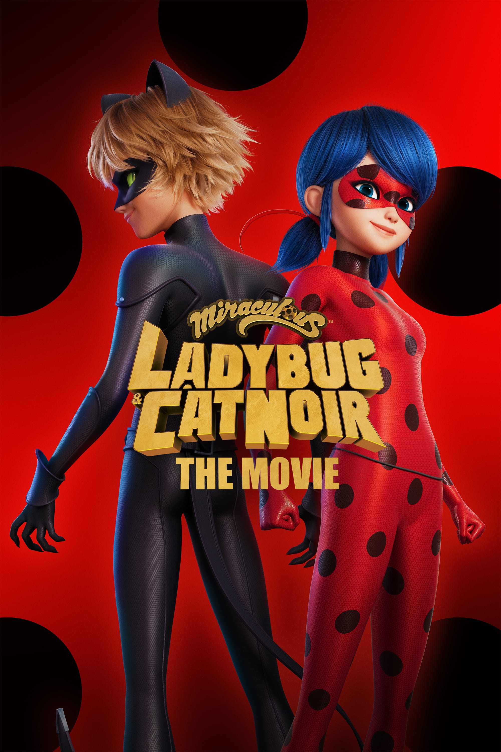Miraculous Ladybug & Cat Noir: The Movie
