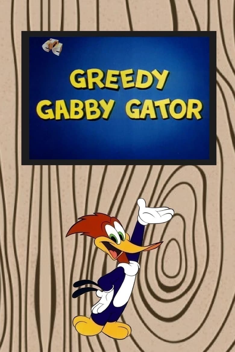 Greedy Gabby Gator (1963)
