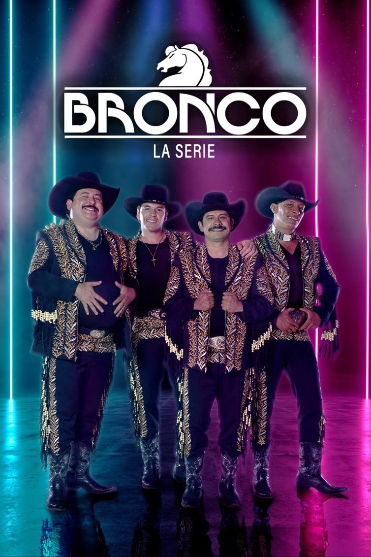 Bronco The Series (2019)
