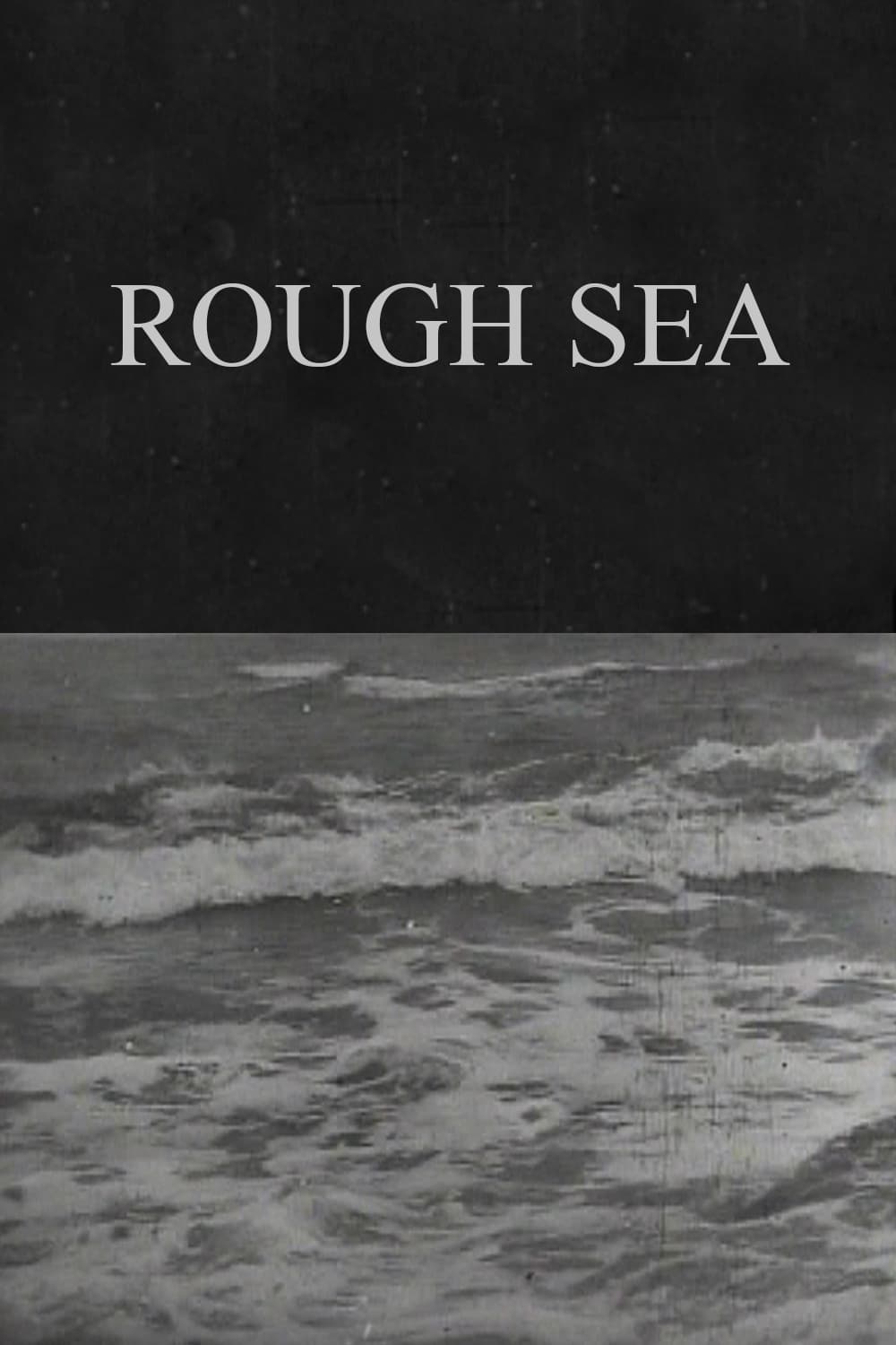 Rough Sea