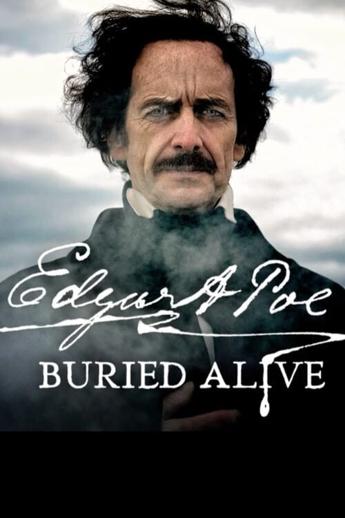 Edgar Allan Poe: Buried Alive (2017)
