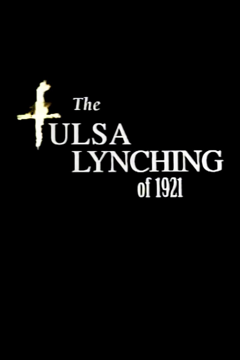 The Tulsa Lynching of 1921: A Hidden Story (2000)