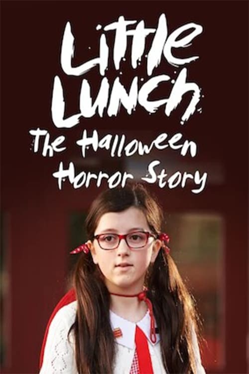 Little Lunch: The Halloween Horror Story