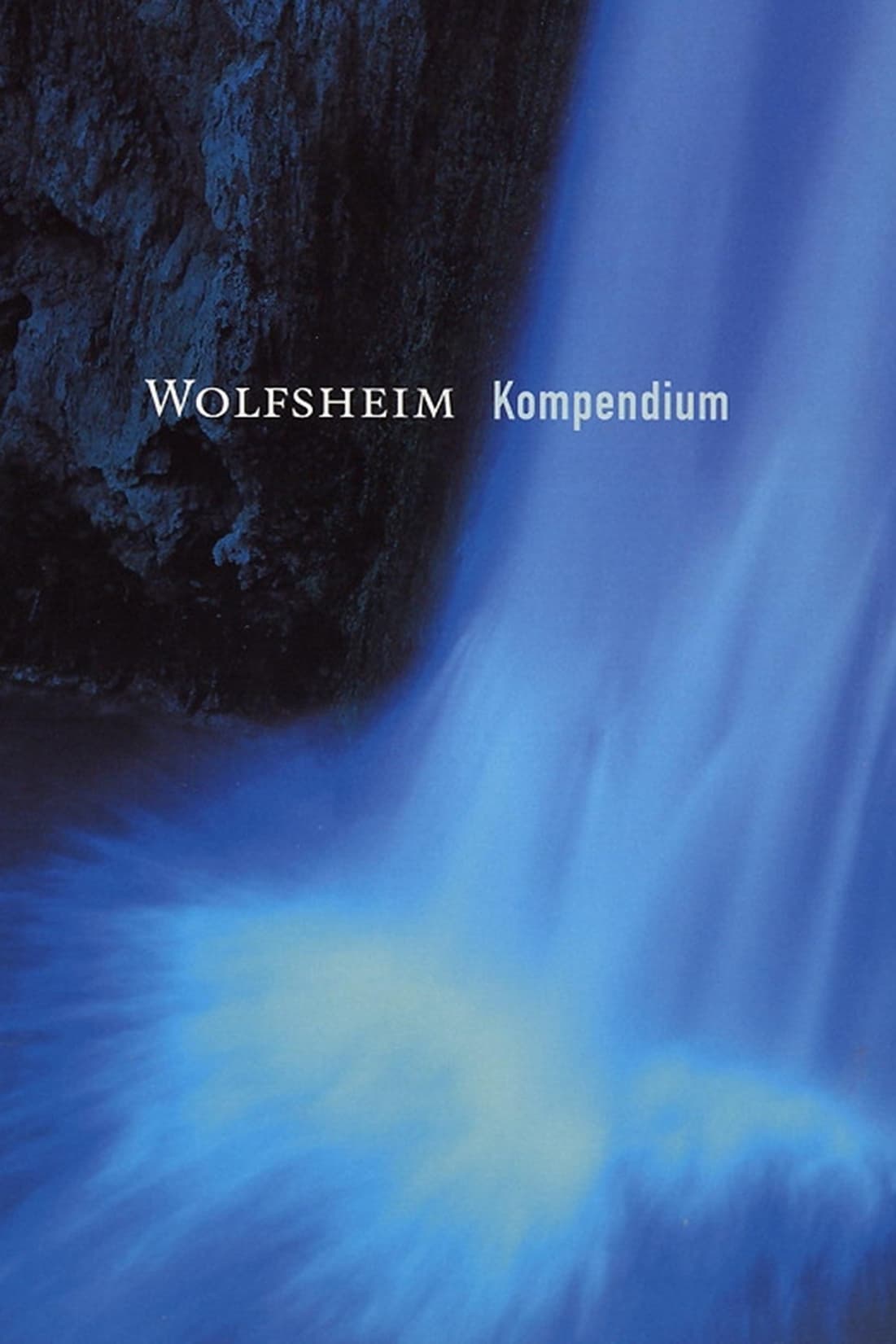 Wolfsheim: Kompendium