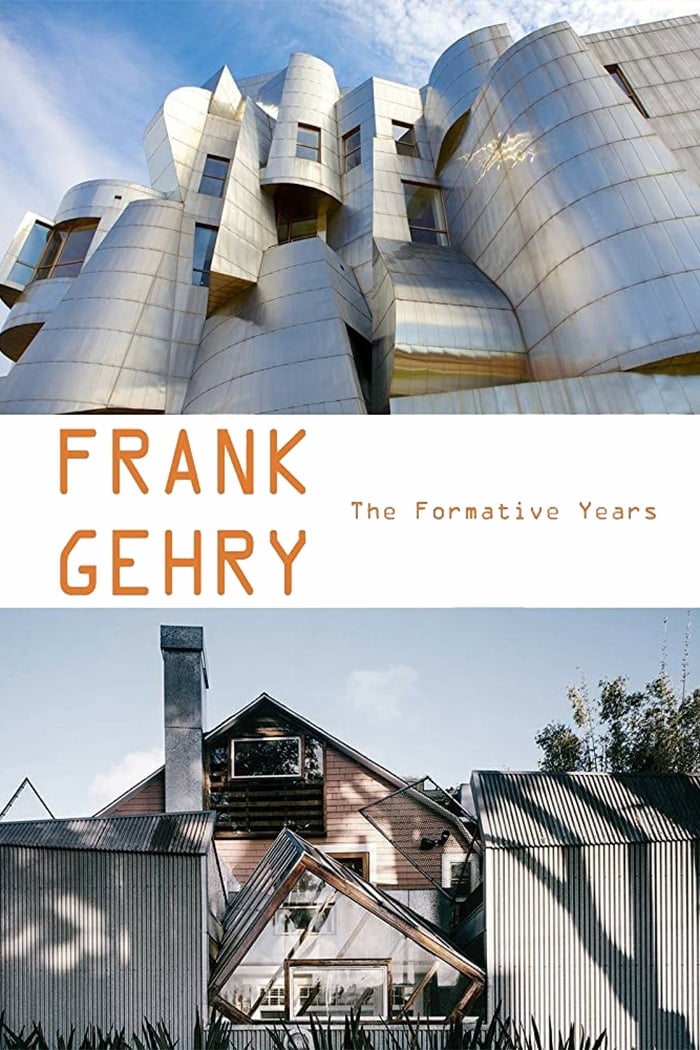 Frank Gehry: The Formative Years