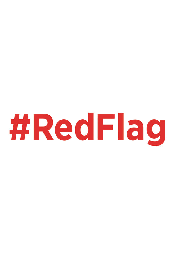 #RedFlag