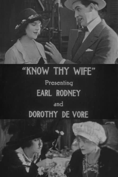 Know Thy Wife (1918)