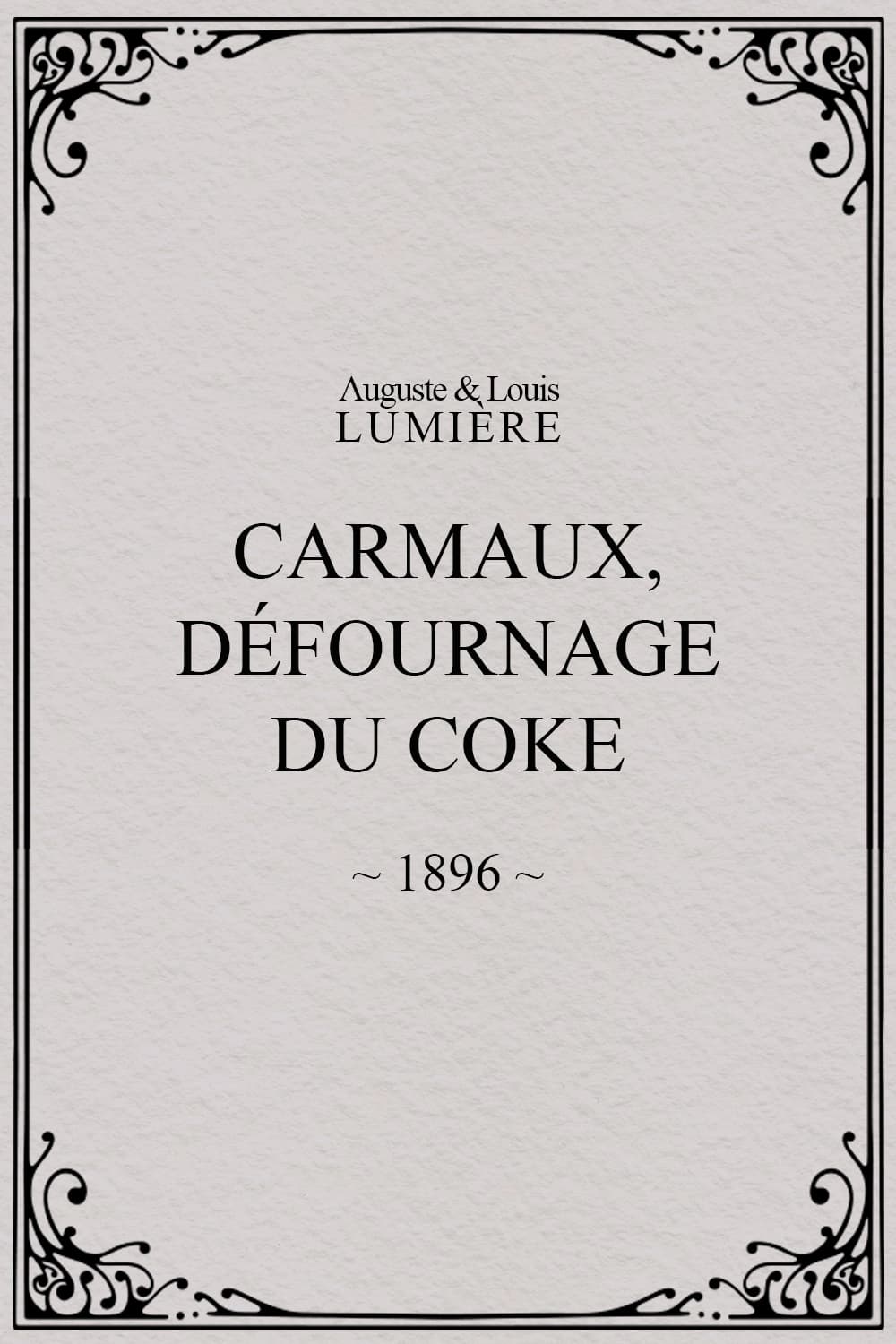 Carmaux: Drawing Out the Coke (1896)