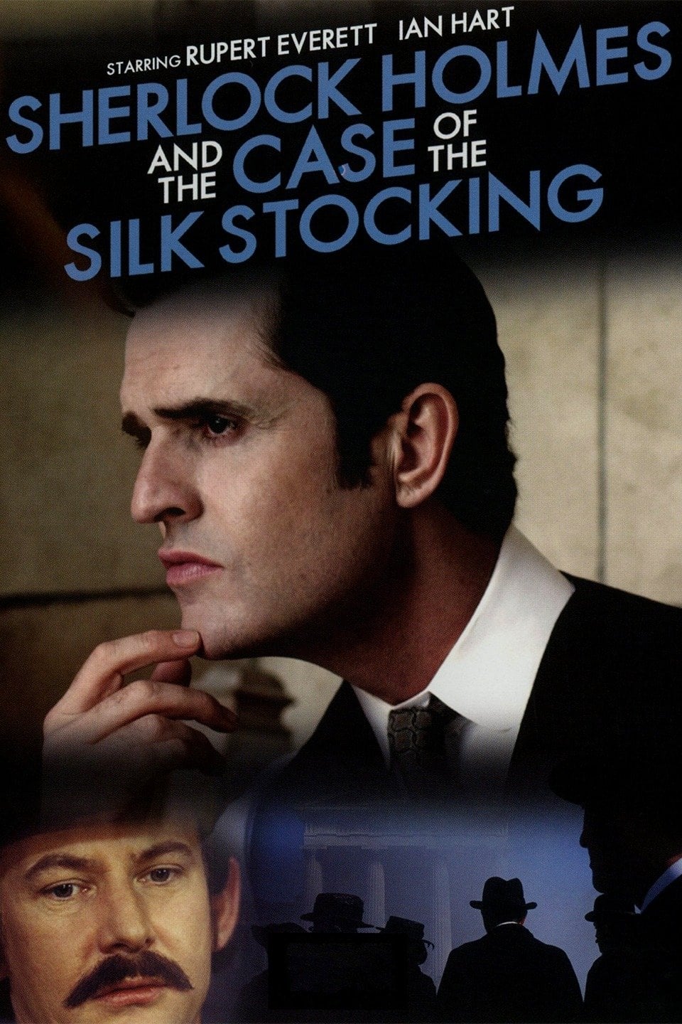 Sherlock Holmes and the Case of the Silk Stocking (2004)