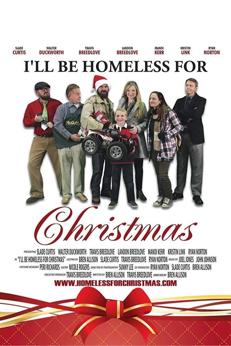 I'll Be Homeless for Christmas