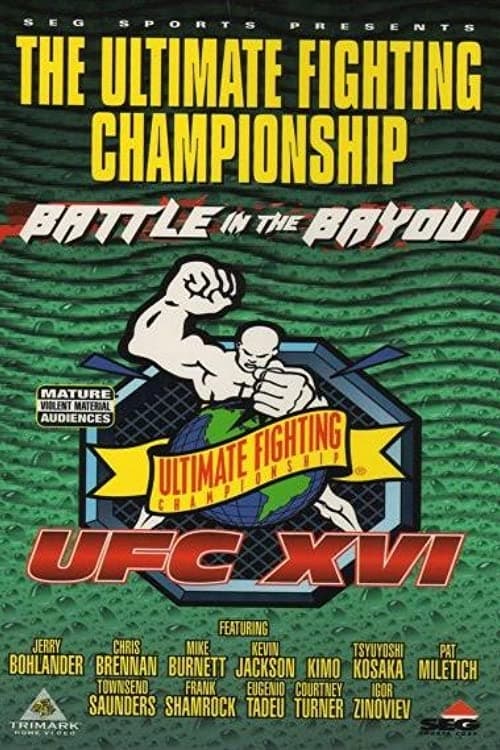 UFC 16: Battle In The Bayou