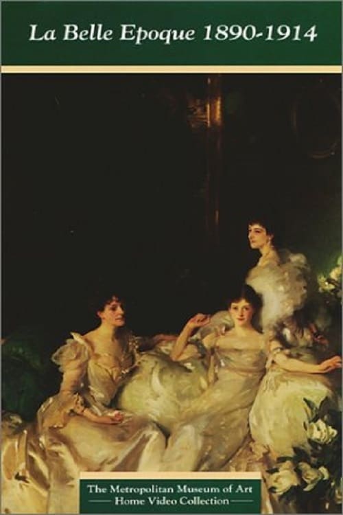 La Belle Epoque (1890-1914)