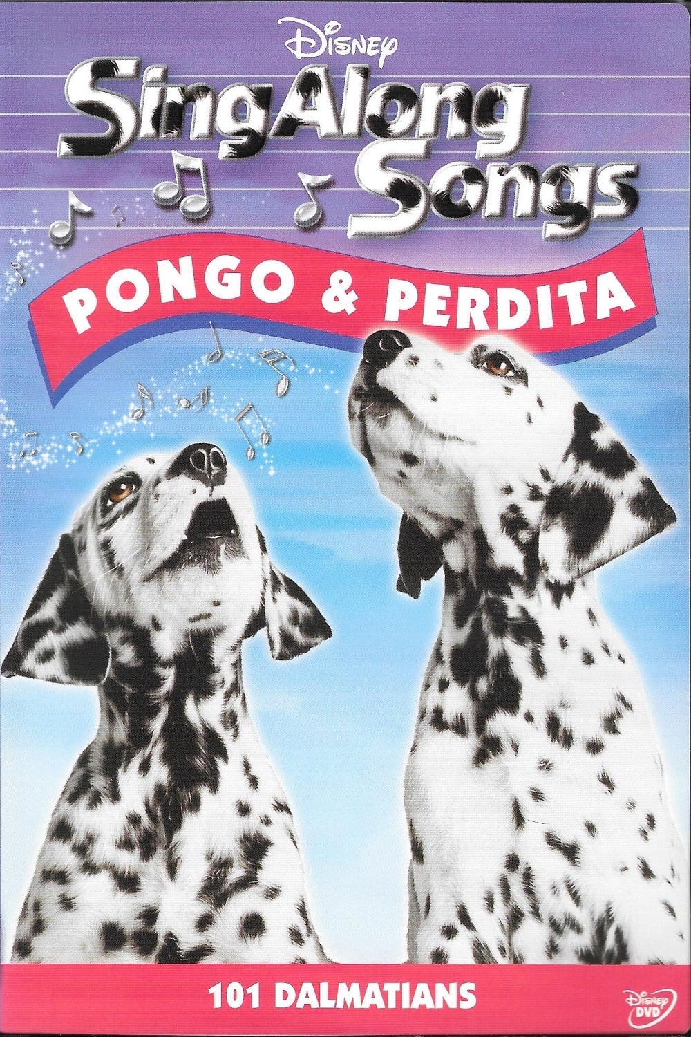 Disney Sing-Along Songs: Pongo & Perdita