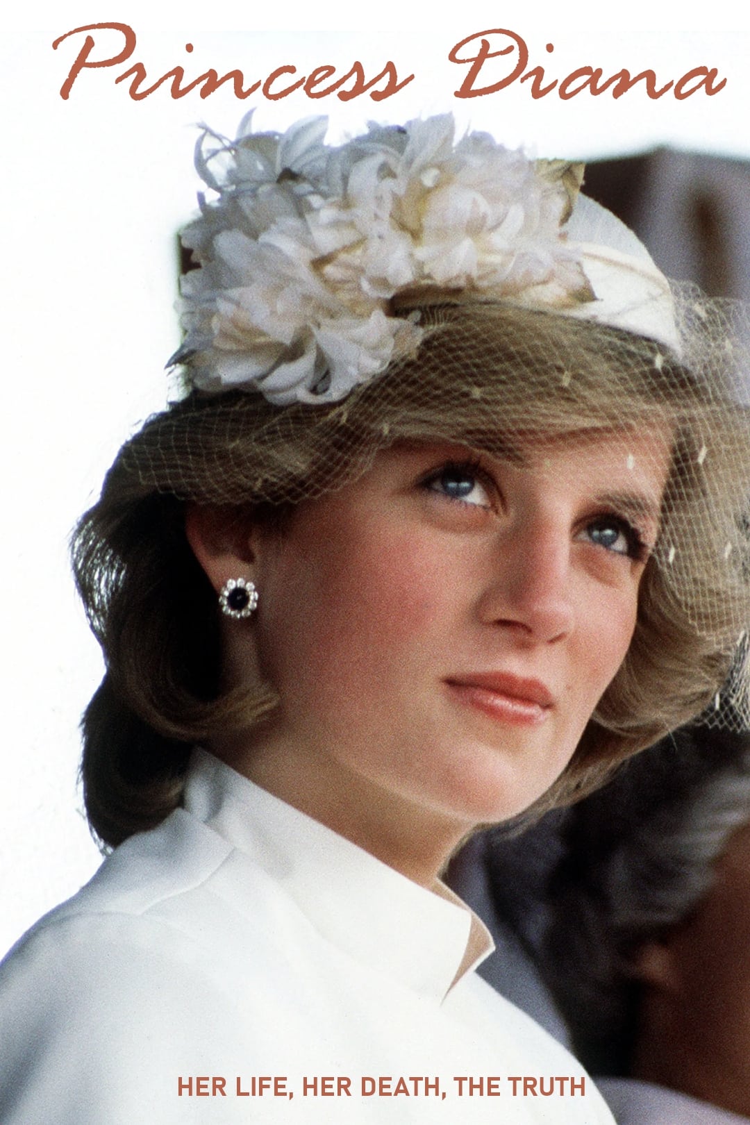 Princess Diana: Her Life, Her Death, the Truth (2017)