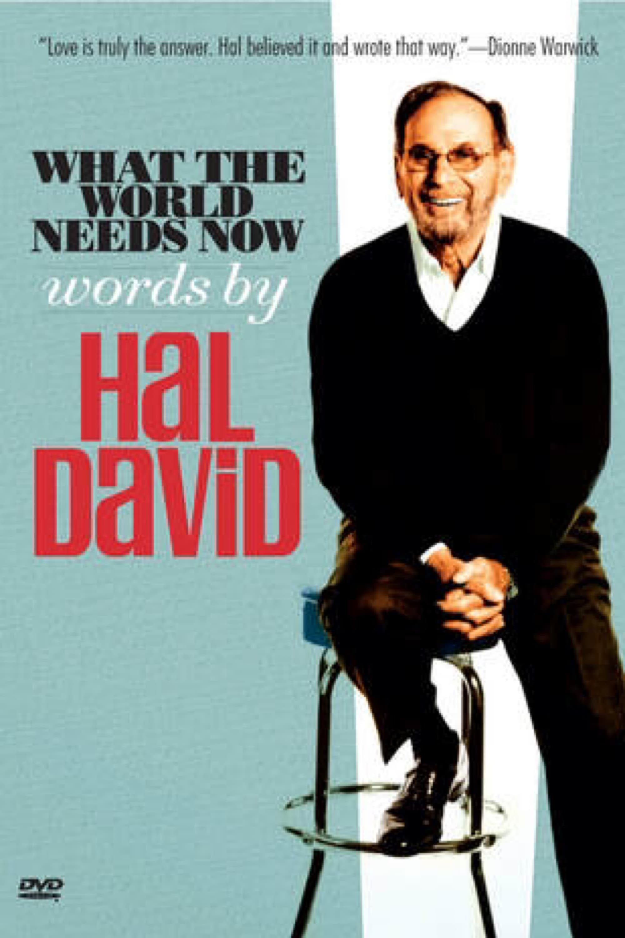 What the World Needs Now: Words by Hal Davis (2019)