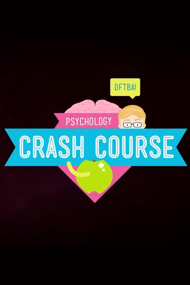 Crash Course Psychology