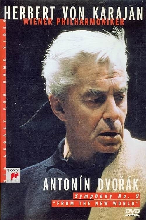 Herbert Von Karajan: Dvorák - Symphony No. 9