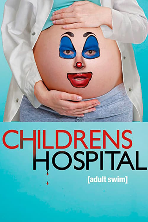 Childrens Hospital (2008)