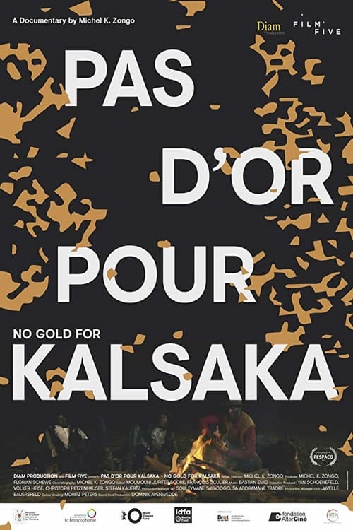 No Gold for Kalsaka (2019)