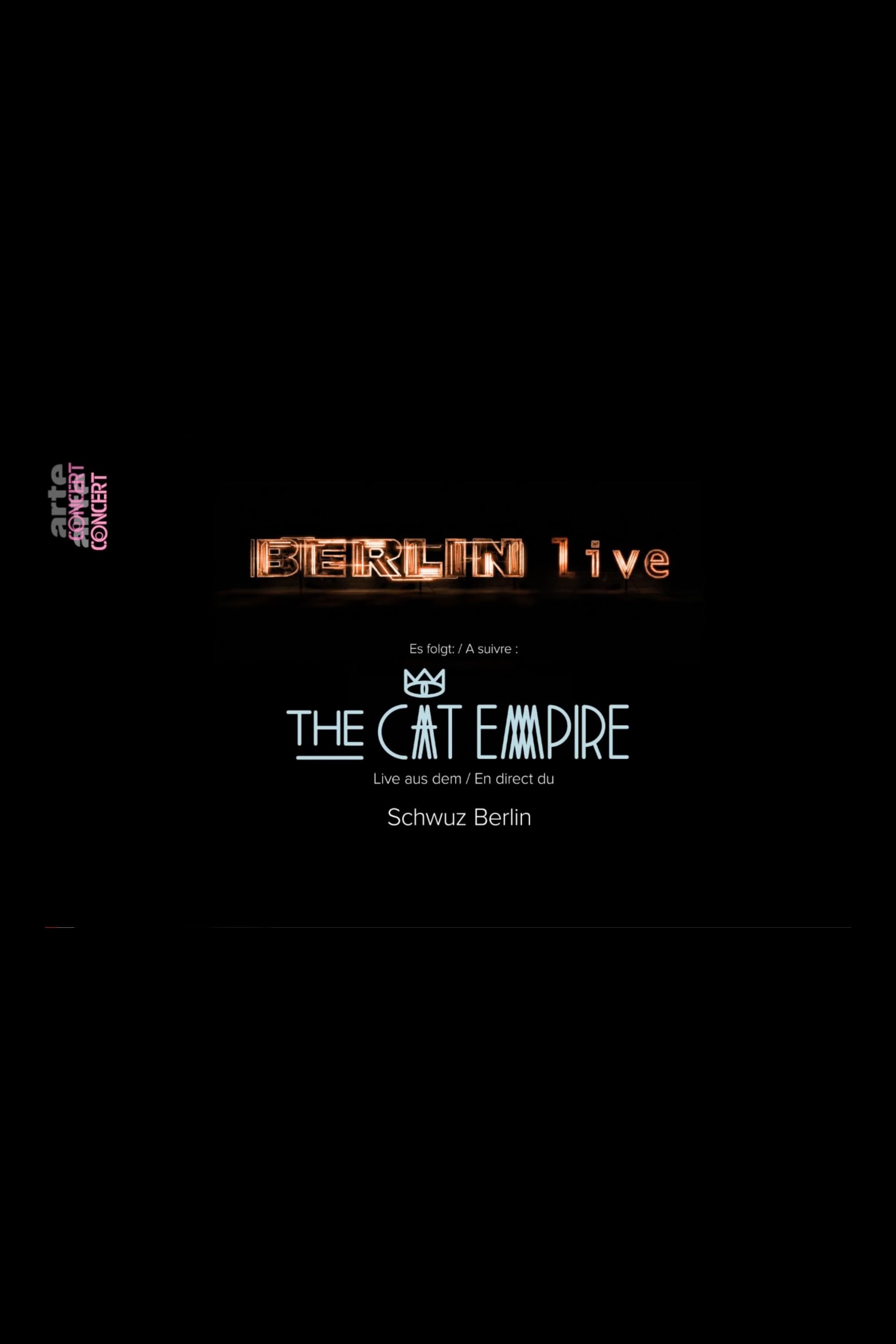 The Cat Empire: Live in Berlin