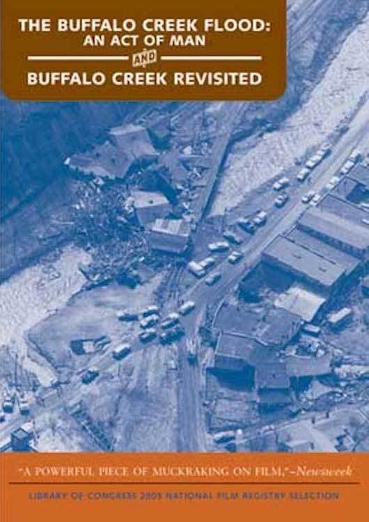 The Buffalo Creek Flood: An Act of Man