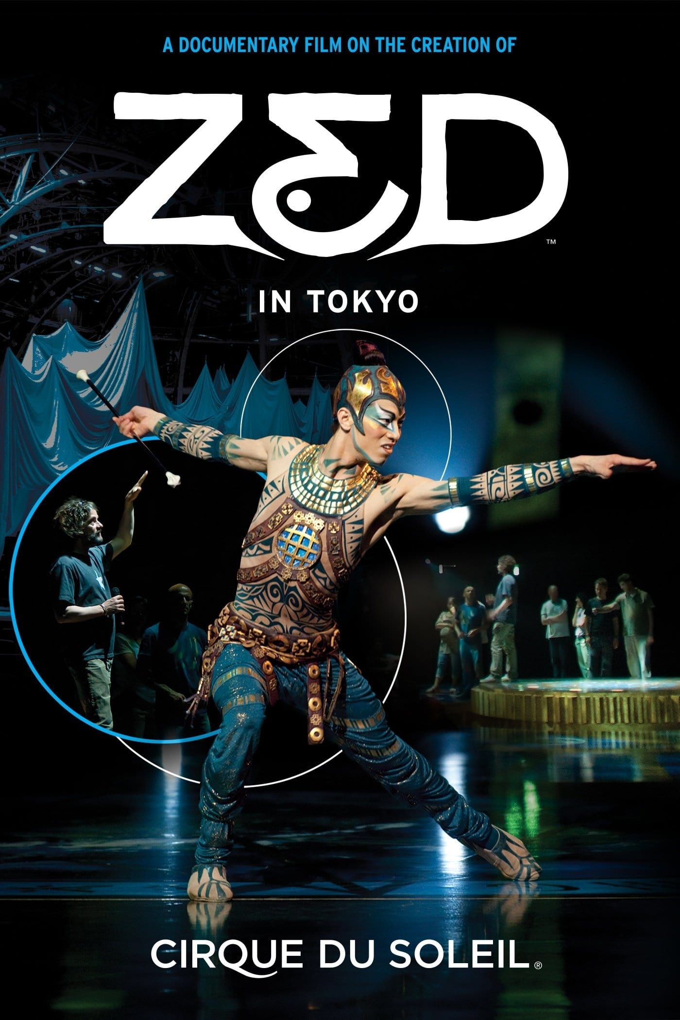 Cirque du Soleil: Zed in Tokyo